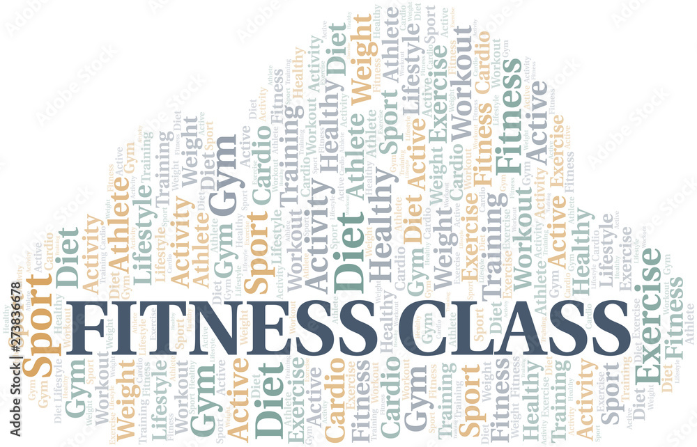 Fitness Class word cloud. Wordcloud made with text only. Fitness Class word cloud. Wordcloud made with text only.