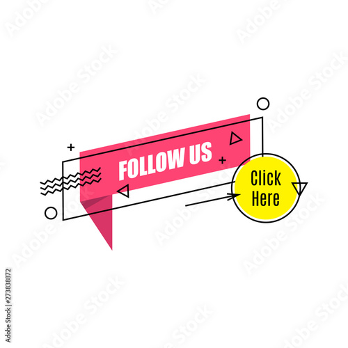 Vector linear social media tag. Follow us. Isolated object on white background memphis style