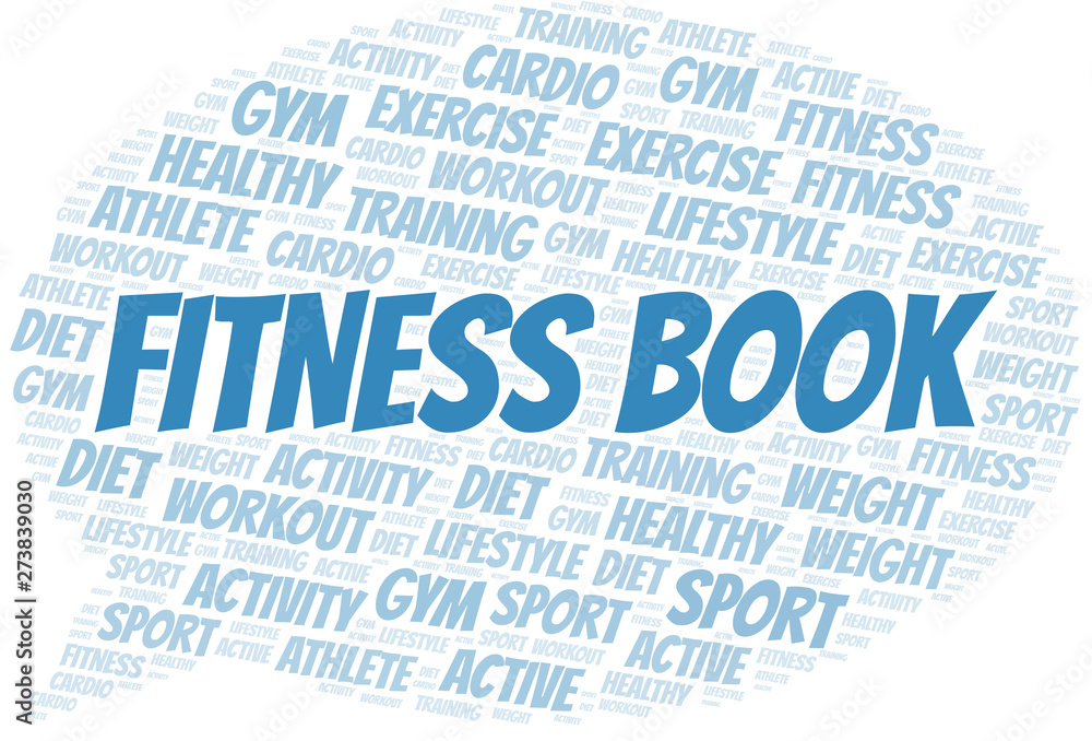 Fitness Book word cloud. Wordcloud made with text only. Fitness Book word cloud. Wordcloud made with text only.