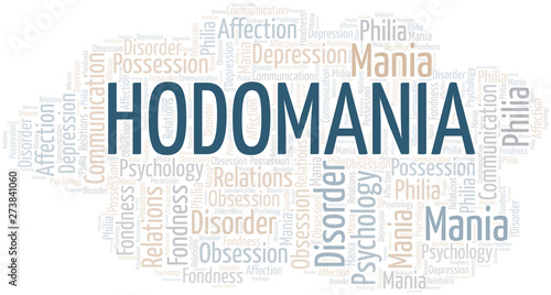 Hodomania word cloud. Type of mania, made with text only.