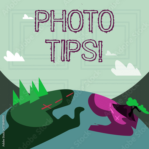 Writing note showing Photo Tips. Business concept for Suggestions to take good pictures Advices for great photography