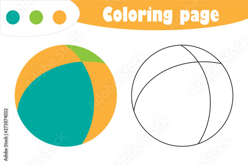Ball in cartoon style, coloring page, spring education paper game for the development of children, kids preschool activity, printable worksheet, vector illustration