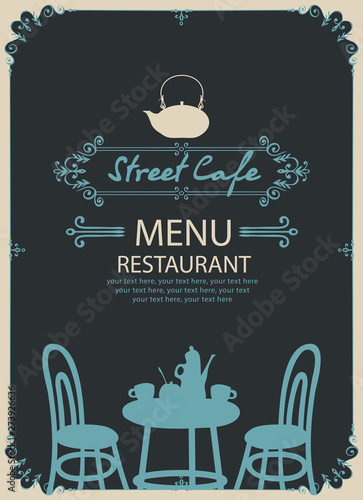 Vector menu for street cafe or restaurant with table set for two, chairs and tea in retro style with place for text in a figured frame on the black background