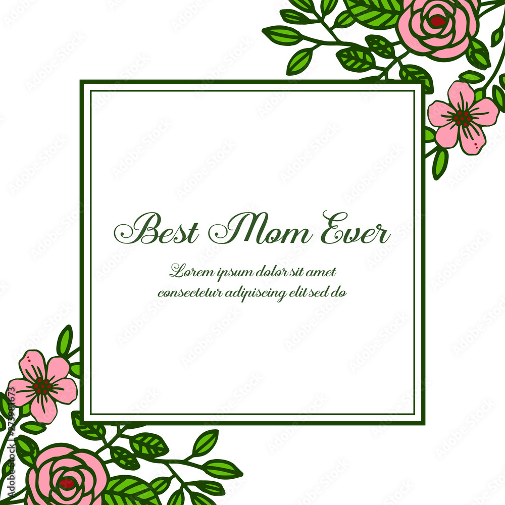 Vector illustration shape of card best mom for various cute pink wreath frames