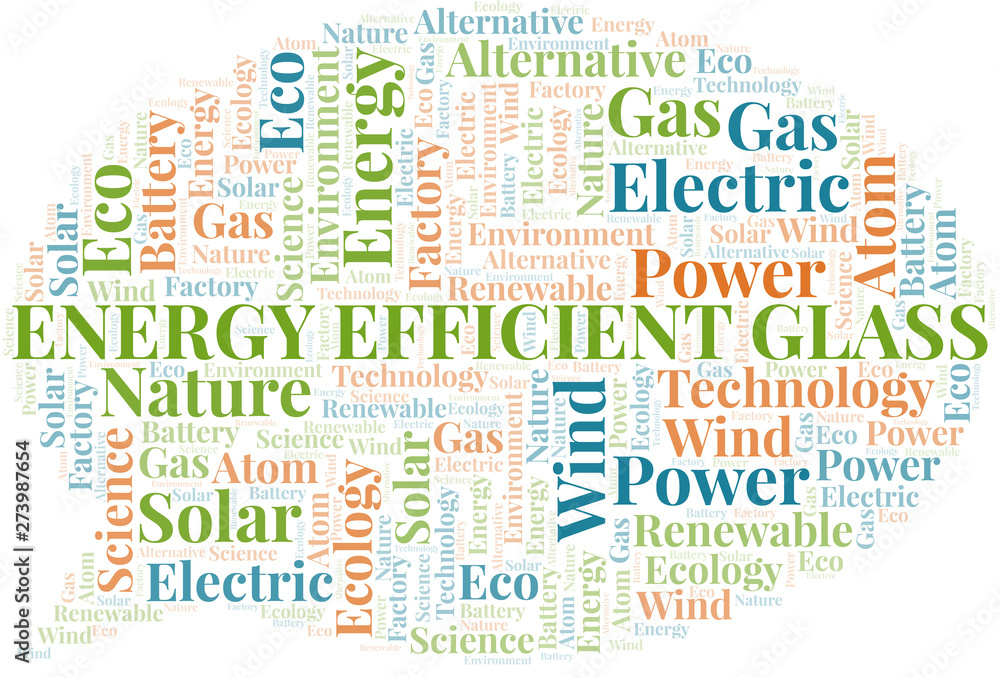 Energy Efficient Glass word cloud. Wordcloud made with text only. Energy Efficient Glass word cloud. Wordcloud made with text only.