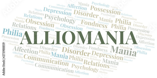 Alliomania word cloud. Type of mania, made with text only.