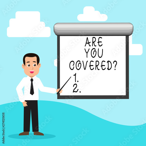 Handwriting text Are You Coveredquestion. Concept meaning Have a Security and Health Insurance Medical Care.