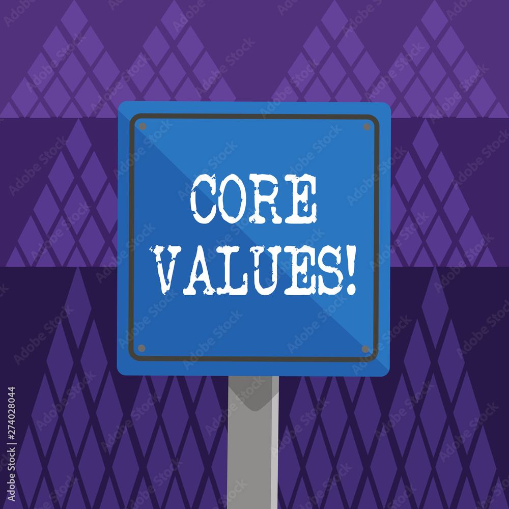Conceptual hand writing showing Core Values. Business photo showcasing principle that demonstrating views as being central importance 3D Square Colorful Caution Road Sign with Black Border Wood. Conceptual hand writing showing Core Values. Business photo showcasing principle that demonstrating views as being central importance 3D Square Colorful Caution Road Sign with Black Border Wood.