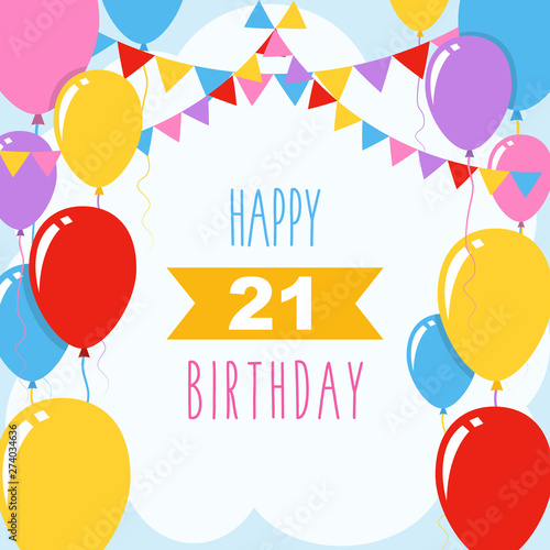 Canvas Print Happy 21st birthday, vector illustration greeting card with balloons and garland