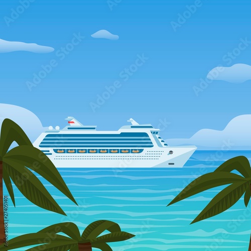 Cruise ship vacation, sea travel. Water transport in tropics and blue sea. Vector illustration for travellers, tour agencies and posters about tourism, shipping liner journey and exotic trips.