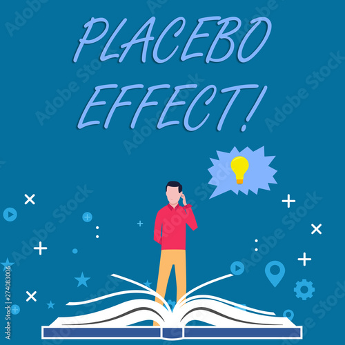 Writing note showing Placebo Effect. Business concept for a beneficial effect produced by a placebo drug or treatment Man Standing Behind Open Book Jagged Speech Bubble with Bulb