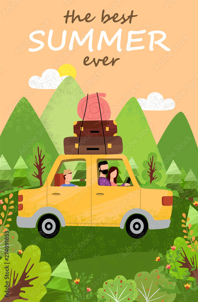 Obraz premium Best summer ever postcard, people traveling by car, side view of auto with bags on roof, family leisure in mountains, green nature, travelers vector
