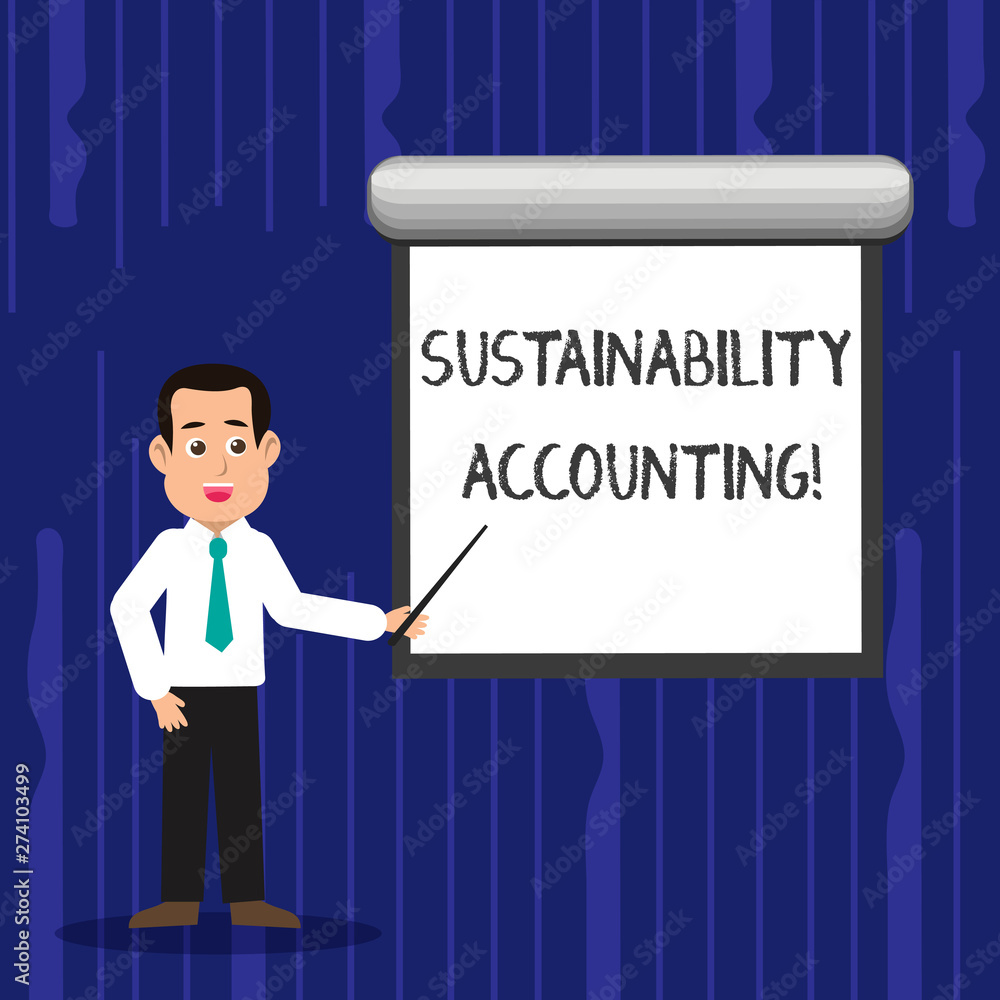 Text sign showing Sustainability Accounting. Business photo text tool used organisations become more sustainable Man in Necktie Talking Holding Stick Pointing to Blank White Screen on Wall Text sign showing Sustainability Accounting. Business photo text tool used organisations become more sustainable Man in Necktie Talking Holding Stick Pointing to Blank White Screen on Wall