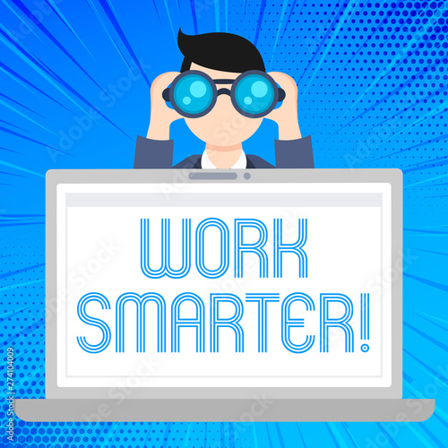 Foto Writing note showing Work Smarter