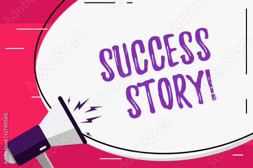 Word writing text Success Story. Business photo showcasing story of demonstrating who rises to fortune or brilliant achievement Blank White Huge Oval Shape Sticker and Megaphone Shouting with Volume