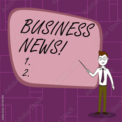Text sign showing Business News. Business photo showcasing part of journalism tracks analyzes and interprets economic Confident Man in Tie, Eyeglasses and Stick Pointing to Blank Colorful Board © Artur