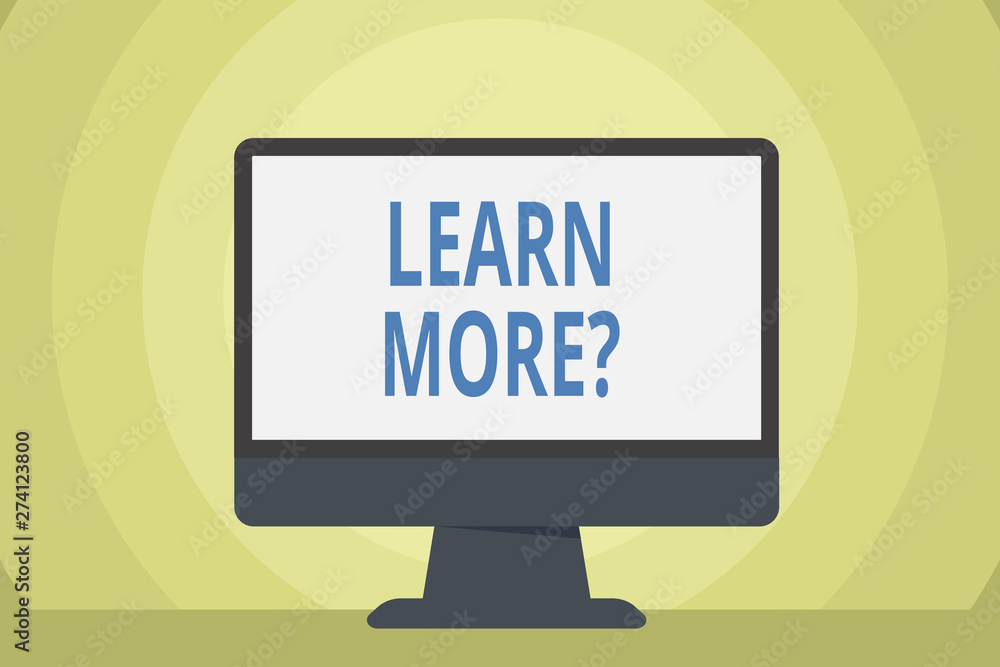 Word writing text Learn More question. Business photo showcasing gain knowledge or skill studying practicing Blank Space Desktop Computer Colorful Monitor Screen Freestanding on Table Word writing text Learn More question. Business photo showcasing gain knowledge or skill studying practicing Blank Space Desktop Computer Colorful Monitor Screen Freestanding on Table