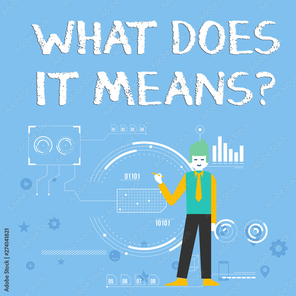 Handwriting text What Does It Means question. Conceptual photo asking meaning something said and do not understand Man Standing Holding Pen Pointing to Chart Diagram with SEO Process Icons Handwriting text What Does It Means question. Conceptual photo asking meaning something said and do not understand Man Standing Holding Pen Pointing to Chart Diagram with SEO Process Icons
