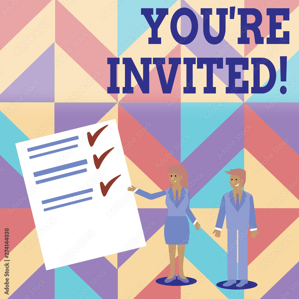 Obraz premium Conceptual hand writing showing You Re Invited. Concept meaning make a polite friendly request to someone go somewhere Man and Woman Presenting Report of Check and Lines on Paper