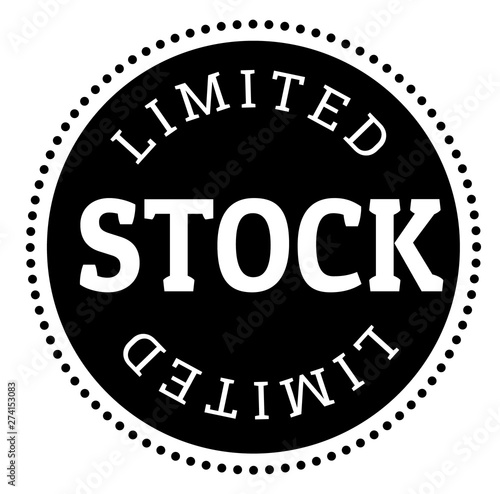 LIMITED STOCK black stamp on white