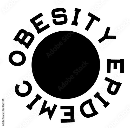 OBESITY EPIDEMIC black stamp on white