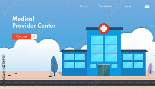 Medical provider center concept. hospital building or architecture landscape view to provide healthcare service to people. template for landing page, banner, poster, ad or print media.