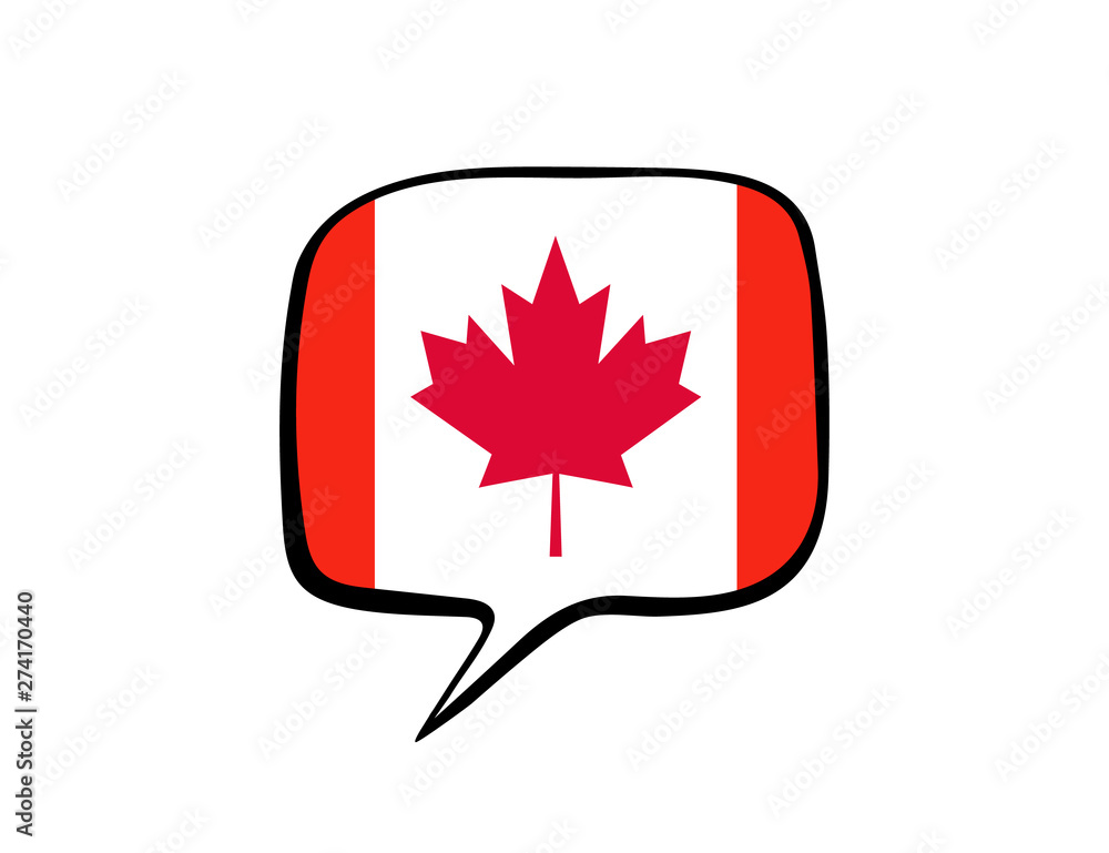 Speech bubble with the flag of Canada on the white background. Vector illustration Speech bubble with the flag of Canada on the white background. Vector illustration