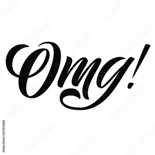 Omg! brush hand lettering, custom typography isolated on white background. Vector type illustration.