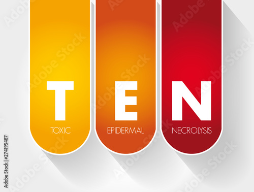 TEN - Toxic Epidermal Necrolysis acronym, medical concept background