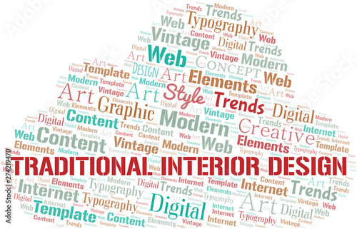 Traditional Interior Design word cloud. Wordcloud made with text only.