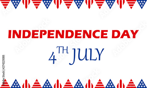 4 de Julio - D  a de la Independencia