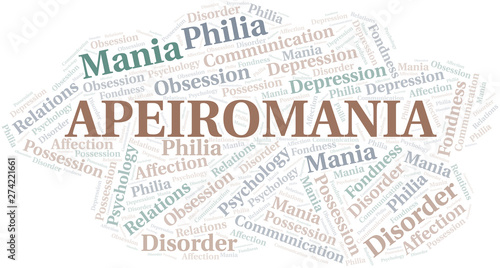 Apeiromania word cloud. Type of mania, made with text only.