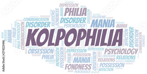 Kolpophilia word cloud. Type of Philia.
