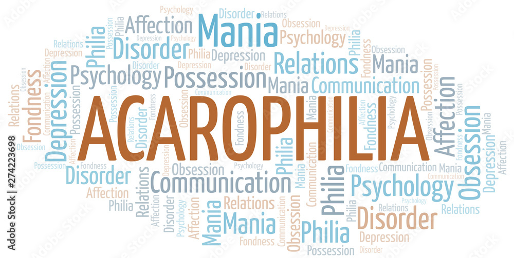 Fototapeta premium Acarophilia word cloud. Type of Philia.