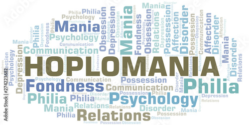 Hoplomania word cloud. Type of mania, made with text only.