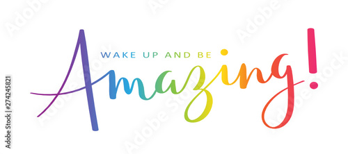 WAKE UP AND AMAZING! rainbow brush calligraphy banner