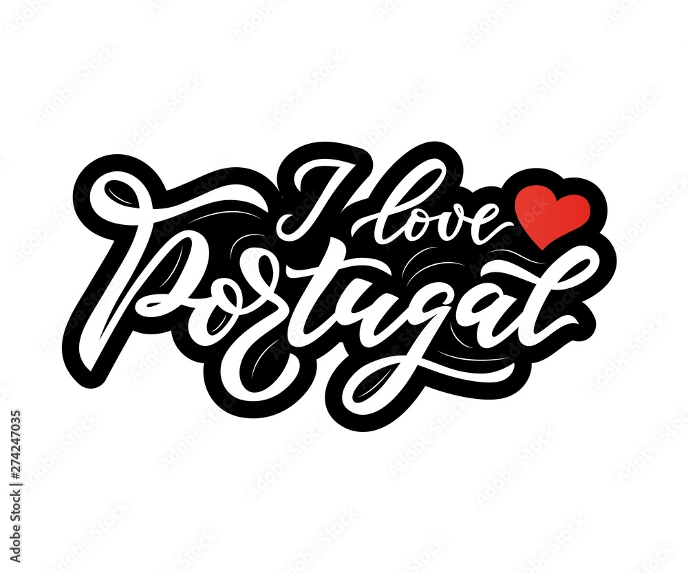 Hand lettering Welcome to Portugal with heart. Vector Hand lettering Welcome to Portugal with heart. Vector