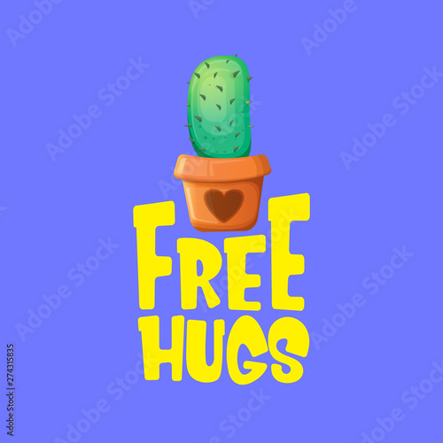 Free hugs text and cartoon green cactus in pot isolated on violet background. funny houseplant icon with quote or slogan for print on tee. International free hugs day concept