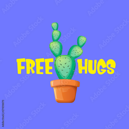 Free hugs text and cartoon green cactus in pot isolated on violet background. funny houseplant icon with quote or slogan for print on tee. International free hugs day concept