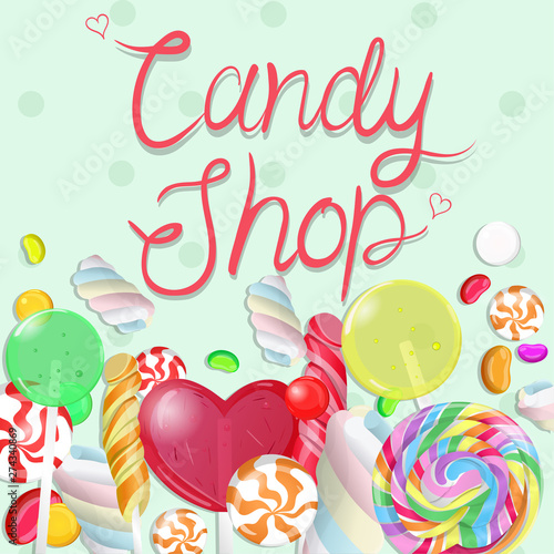 Candy border. Inscription Candy shop. Vectrical illustration. photo