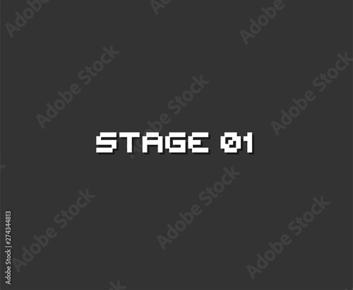Stage 01 retro video game message