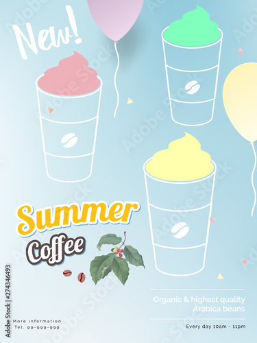Summer coffee print ad/ poster/ banner template design, 3 cups of coffee with balloons and confetti with advertising message decorated with branch of coffee tree on blue background