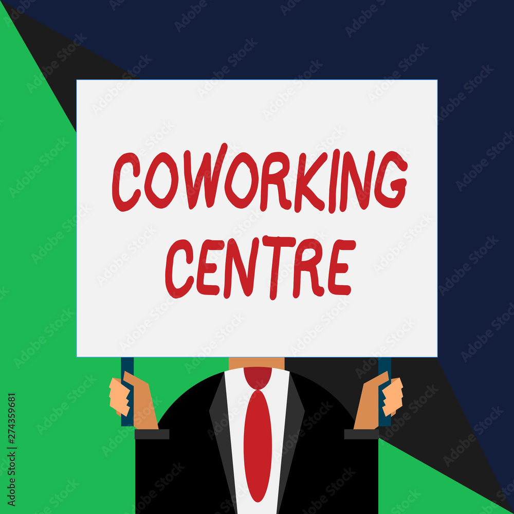 Conceptual hand writing showing Coworking Centre. Concept meaning shared workplace often office and independent activity Just man chest dark suit tie no face holding blank rectangle Conceptual hand writing showing Coworking Centre. Concept meaning shared workplace often office and independent activity Just man chest dark suit tie no face holding blank rectangle