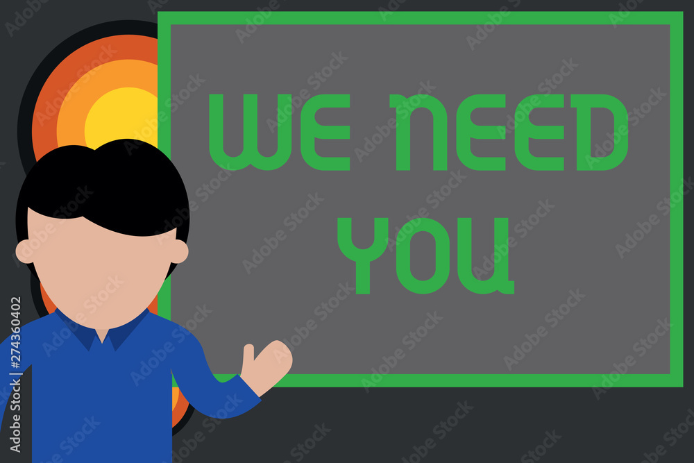 Text sign showing We Need You. Business photo showcasing to fulfill the needs of the assignment duty or obligation Young man standing in front whiteboard pointing to project. photo Art Text sign showing We Need You. Business photo showcasing to fulfill the needs of the assignment duty or obligation Young man standing in front whiteboard pointing to project. photo Art
