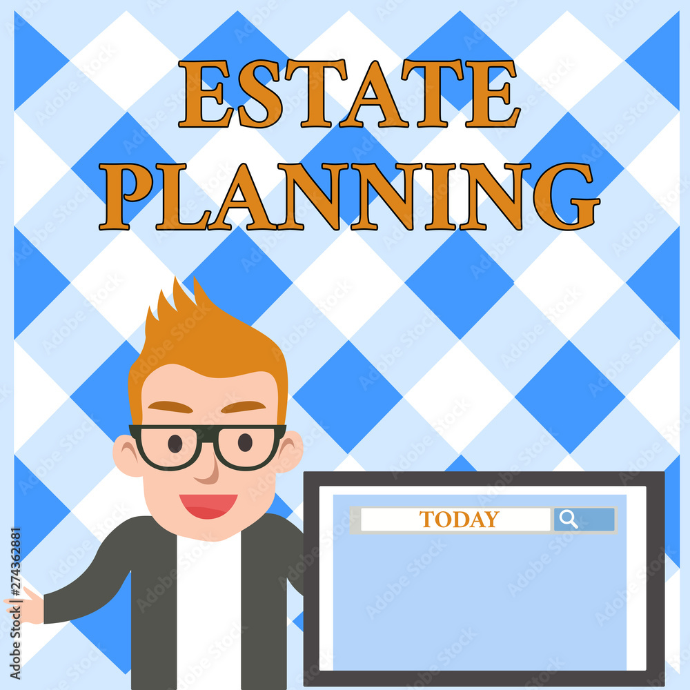 Conceptual hand writing showing Estate Planning. Concept meaning The analysisagement and disposal of that demonstrating s is estate Male Speaker Screen with Search Tool on Screen Presentation Conceptual hand writing showing Estate Planning. Concept meaning The analysisagement and disposal of that demonstrating s is estate Male Speaker Screen with Search Tool on Screen Presentation