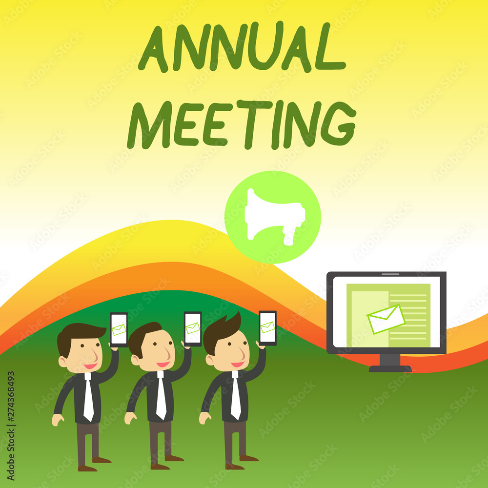 Conceptual hand writing showing Annual Meeting. Concept meaning yearly meeting of the general membership of an organization SMS Email Marketing Media Audience Attraction PC Loudspeaker Conceptual hand writing showing Annual Meeting. Concept meaning yearly meeting of the general membership of an organization SMS Email Marketing Media Audience Attraction PC Loudspeaker
