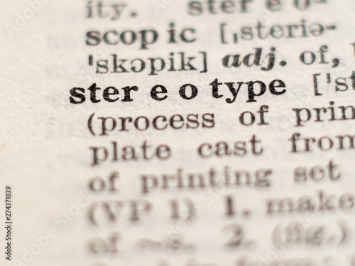 Dictionary definition of word stereotype, selective focus.