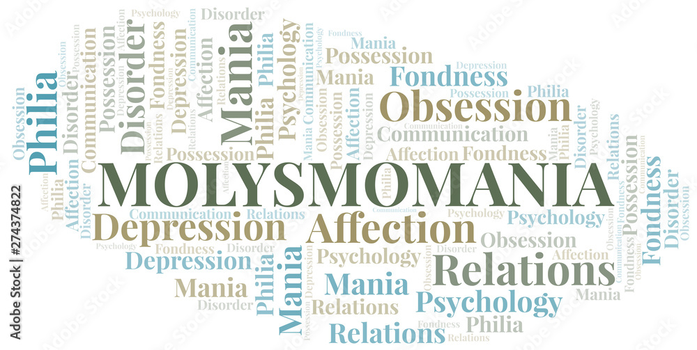 Molysmomania word cloud. Type of mania, made with text only.