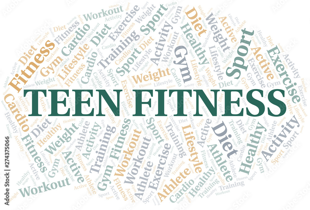 Teen Fitness word cloud. Wordcloud made with text only.