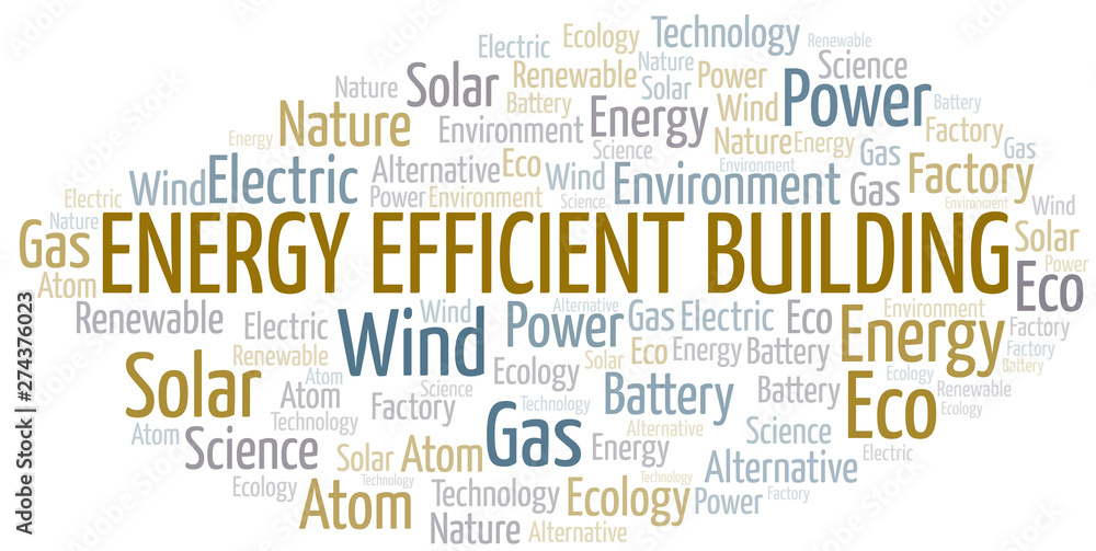 Energy Efficient Building word cloud. Wordcloud made with text only. Energy Efficient Building word cloud. Wordcloud made with text only.